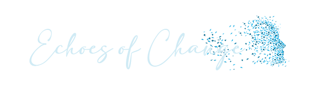 Echoes of Change